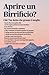 APRIRE UN BIRRIFICIO? : chi l' ha detto che grosso è meglio. (Italian Edition)
