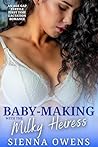 Baby-Making With ...