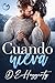 Cuando nieva (Serie Smuggler’s Hideaway) (Spanish Edition)