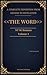 The Word / NT 06 Romans - Volume 3
