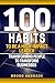 100 Habits to Be a High-Impact Leader: Transforming People to Transform Businesses