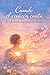 Cuando el corazón canta: Tu viaje poético hacia la paz y la plenitud (Spanish Edition)