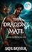 The Dragon's Mate by Skye Bryher
