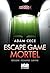 Escape Game mortel (Noir El...