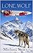 Lone Wolf: Predators are not meant to work together. (Double Edge Book 3)