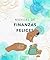 Manual de Finanzas Felices: Un viaje de autodescubrimiento a través del dar y del recibir (Spanish Edition)