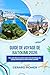 Guide De Voyage De Batumi 2026: Votre guide ultime pour explorer le joyau côtier de la Géorgie, des paysages pittoresques aux riches merveilles ... Through the Globe t. 116) (French Edition)