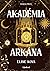 Akadémia arkána (Akadémia arkána, #1)