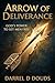Arrow of Deliverance
