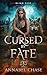 Cursed By Fate by Annabel Chase
