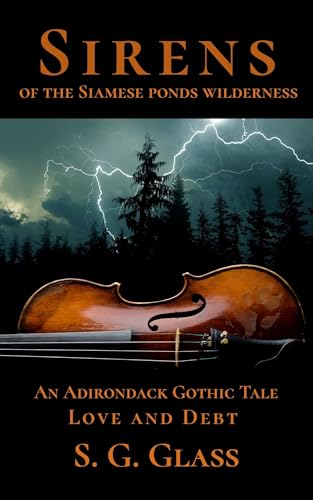 Sirens of the Siamese Ponds Wilderness (Kindle Edition)