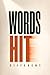 Words Hit Different: Practi...