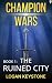 Champion Wars Book 1: The R...