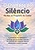 O Chamado do Silêncio: Da Dor ao Propósito de Cuidar (Portuguese Edition)