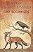 Greek Short Stories for Beginners: 20 Aesop’s Fables (Greek Graded Readers)