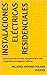 Instalaciones Eléctricas Residenciales: Guía práctica de circuitos, normativas NTC 2050 y seguridad para hogares y edificios (Spanish Edition)