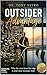 The Outsider Advantage: How...