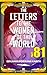 The Letters To The Women Of The World (The Book Of Benjamin Kareth 81)