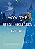 How the Winterlilies Grow