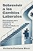 Sobrevivir a los Cambios Laborales: Estrategias para mantener la calma, la productividad y la confianza (Spanish Edition)