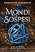 Mondi Sospesi (Italian Edition)