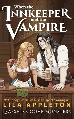 When the Innkeeper Met the Vampire (Leafshire Cove Monsters #5)