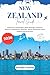 New Zealand Travel Guide: Aotearoa’s Landscapes, Māori Heritage, Auckland, Rotorua, Queenstown, Beaches, Alpine Adventures, Wine Regions and Itineraries