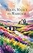 Moors, Malice, and Marriage: A Forced Proximity Enemies to Lovers Highland Romance