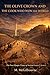 The Olive Crown & The Cook Who Won the World First Olympic Games: Ancient Greece | 776 BCE (Beyond His Story We Stand Book 14)
