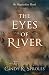 The Eyes of River: An Appalachian Novel