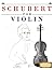 Schubert for Violin: 10 Easy Themes for Violin Beginner Book