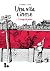 Una vita cinese. Vol. 1: Il tempo del padre