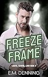 Freeze Frame