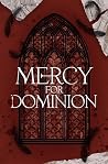 Mercy For Dominio...
