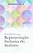 Guia Publicitário para Representação Inclusiva do Autismo (Portuguese Edition)