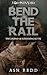 Bend the Rail