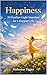 Happiness – 50 Feather-Light Impulses for a Happier Life