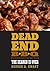 Dead End BBQ: The Search Is Over