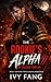 The Rookie’s Alpha at Station Twelve: Wolf Shifter Fated Mates Romance, Alpha Firehouse Commander, Pack Protector Workplace Romance and Dangerous Attraction
