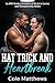 Hat Trick and Heartbreak: A...