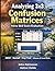 Analyzing 3x3 Confusion Matrices: Peirce Skill Score Evaluation