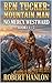 Ben Tucker: Mountain Man: No Mercy Westward: Books 1 - 7: A Mountain Man Adventure (The Way West Mountain Man)