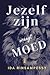 Jezelf Zijn Vraagt Moed: | Stop met aanpassen en wees trouw aan jezelf! (Dutch Edition)