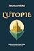 L’UTOPIE (French Edition)