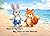Bim & Sprig's Big Day at the Beach (The Adventures of Bim & Sprig)