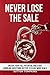 Never Lose the Sale