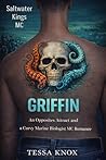Griffin: A Steamy...