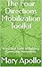 The Four Directions Mobilization Toolkit: A Practical Guide to Building Community Movements
