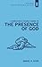 A Christian's Pocket Guide to the Presence of God
