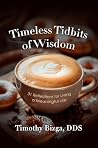 Timeless Tidbits ...